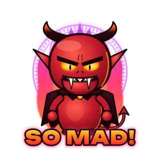 Animated sticker: an angry demon gnashes its teeth in a fiery aura, caption “So mad!”